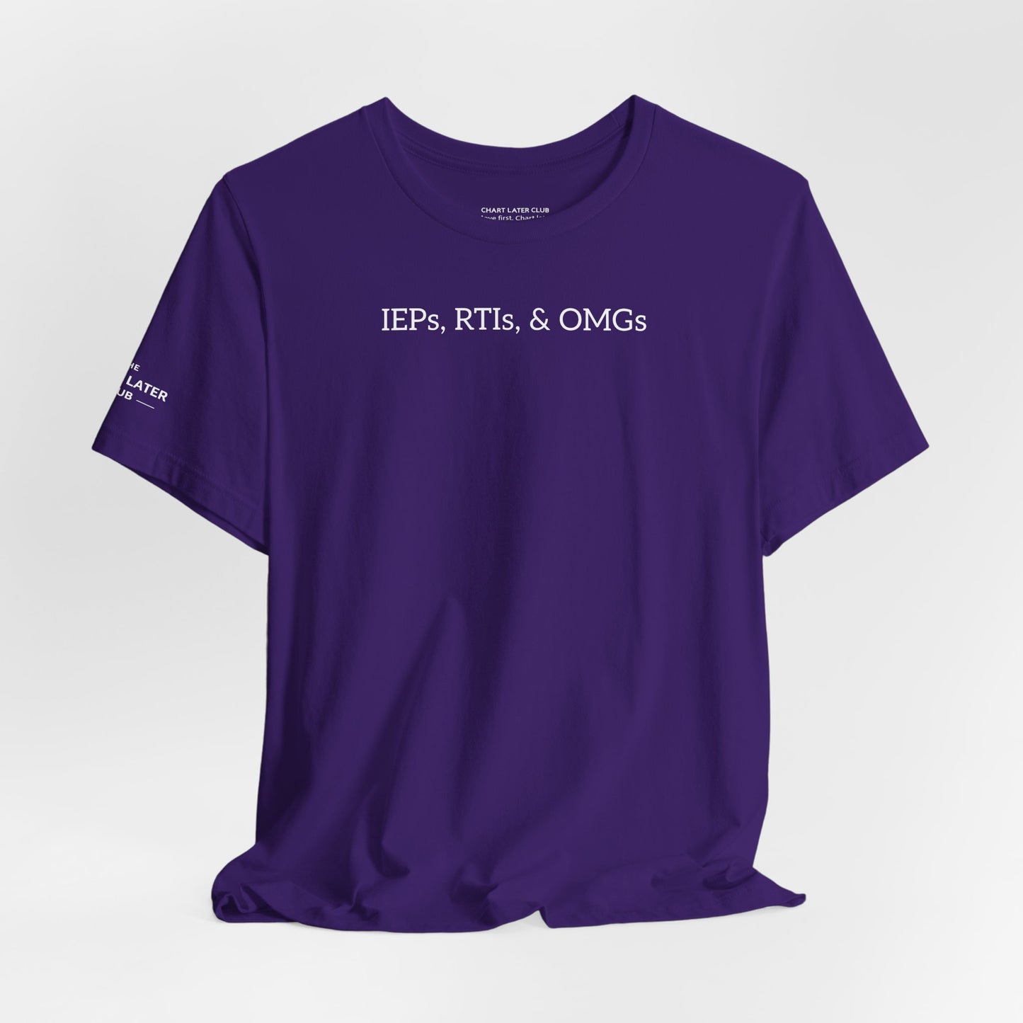 IEPs, RTIs, & OMG | The Ultimate School Rehab Tee
