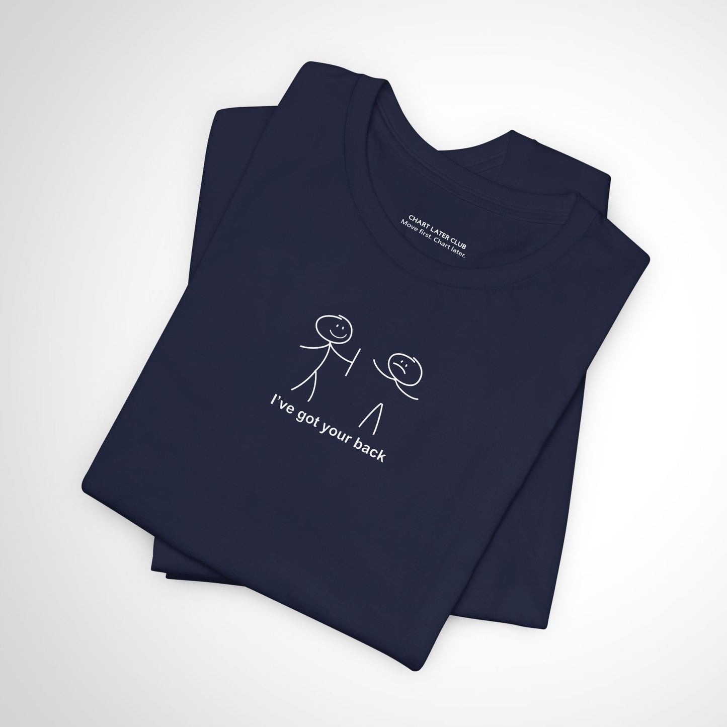 I've Got Your Back T-Shirt