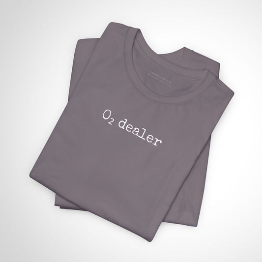 Oxygen Dealer Tee