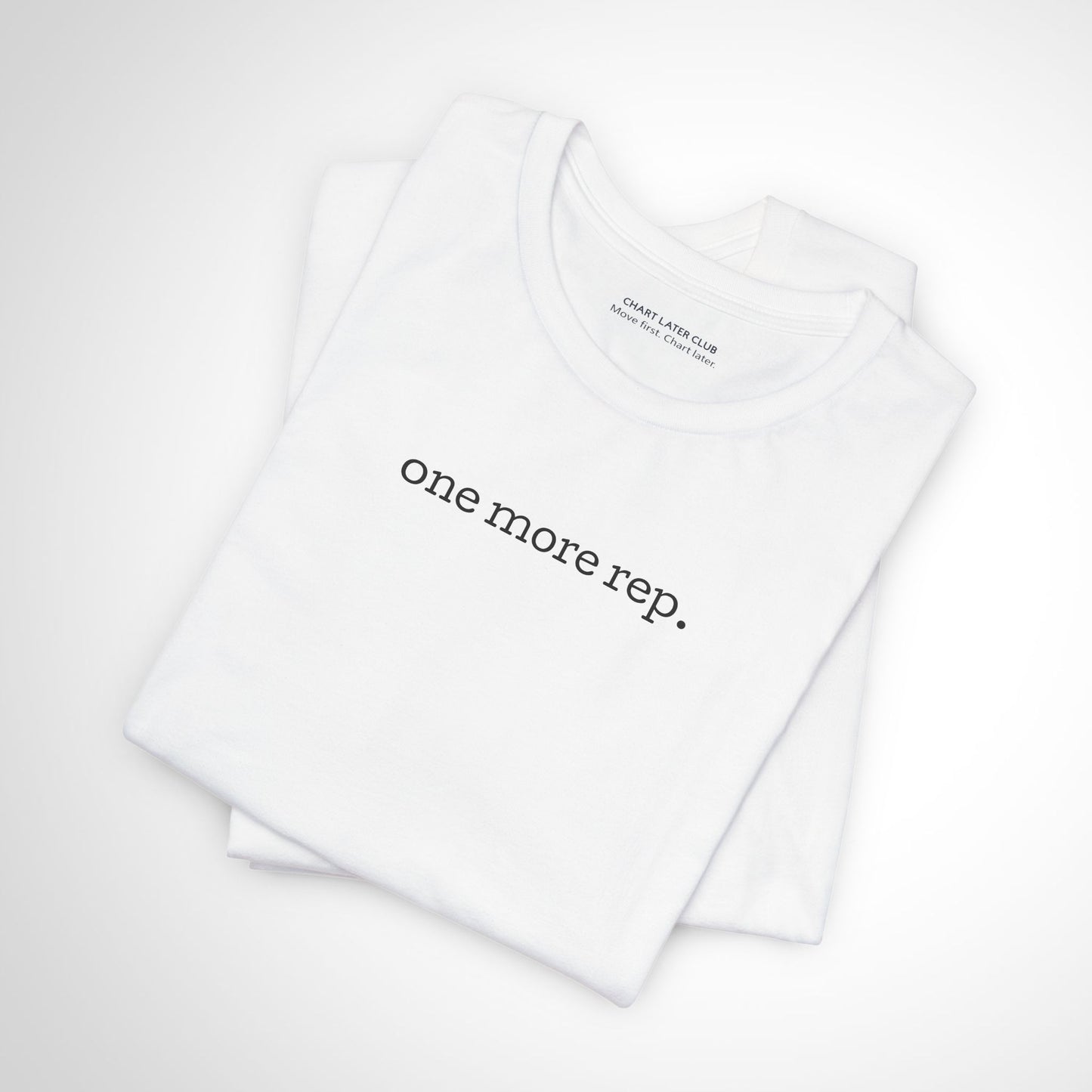 One More Rep Tee