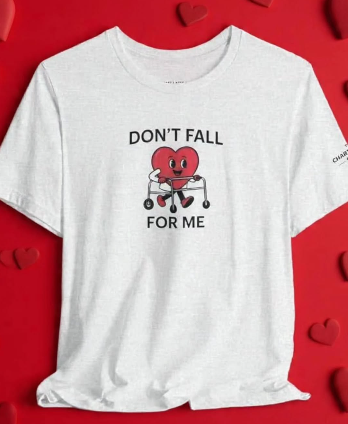 Don't Fall For Me Tee