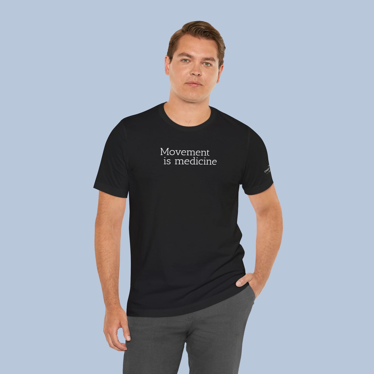 Movement Is Medicine Unisex T-Shirt
